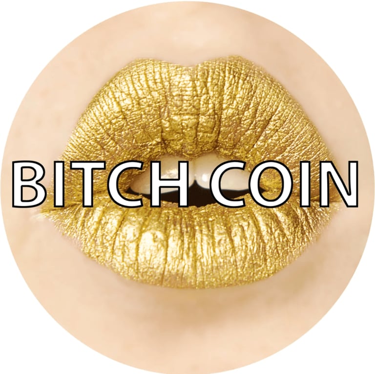 Sarah Meyohas, Bitchcoin, 2015. Courtesy of the artist